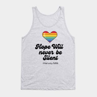 Hope Will Never Be Silent Harvey Milk LGBTQ Gay Rights Tank Top